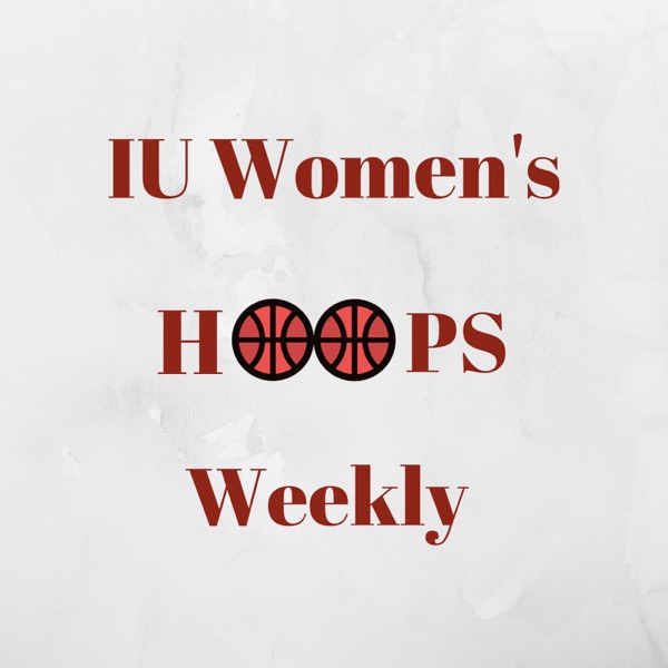 IU Women's Hoops Weekly Artwork