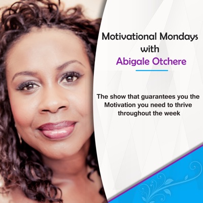 Motivational Monday Podcast Motivational Monday Podcast