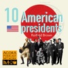 10 American Presidents Podcast artwork