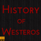 History of Westeros (Game of Thrones)