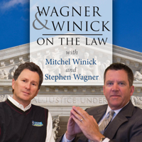 Wagner and Winick On the Law podcast