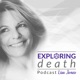 An Exploratory Way to Move Through the Grief Process with Scott Lawlor - Episode 117