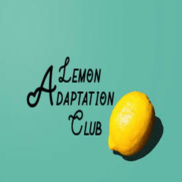 Lemon Adaptation Club Episode 4 The Lego Movies Another