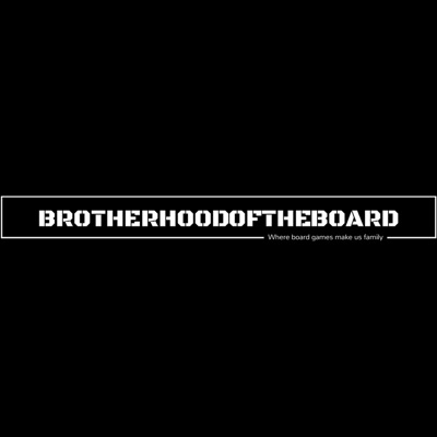 Brotherhood of The Board