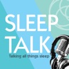 Sleep Talk - Talking all things sleep artwork