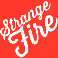 Strange Fire podcast