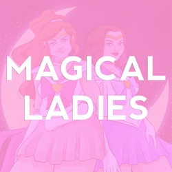 Magical Ladies