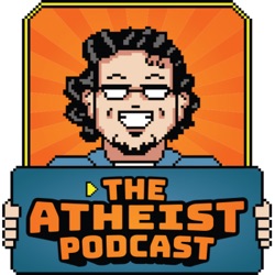 The Atheist Podcast