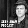Seth Adam Podcast artwork