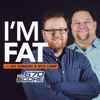 I'm Fat Podcast artwork