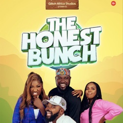 The Gospel Of Nollywood Featuring Kanayo 'O' Kanayo | The Honest Bunch Podcast
