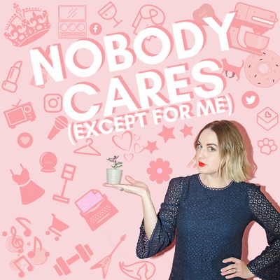 Nobody Cares (Except for Me) Nobody Cares (Except for Me)
