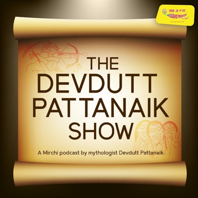 The Devdutt Pattanaik Show | Radio Mirchi The Devdutt Pattanaik Show | Radio Mirchi