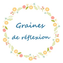 Graines de réflexion