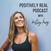 Positively Real Podcast artwork
