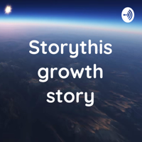 Storythis Growth Radio podcast
