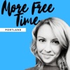 More Free Time Portland artwork