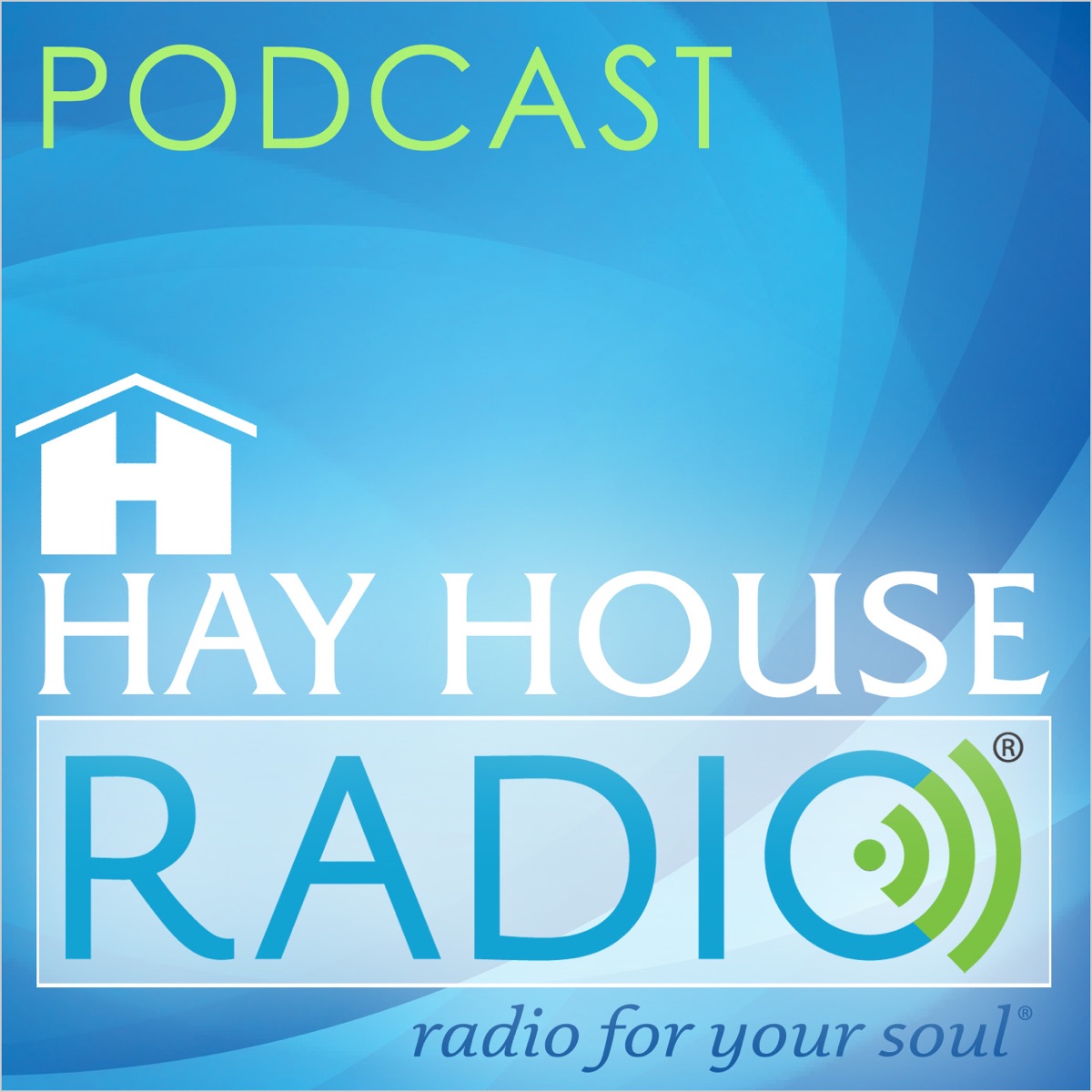 Hay House Radio Podcast