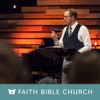 Faith Bible Church Sermons | Spokane, WA artwork