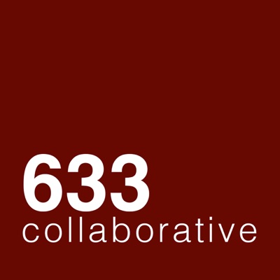 633 Collaborative Podcast 633 Collaborative Podcast