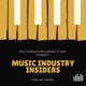 Music Industry Insiders Podcast