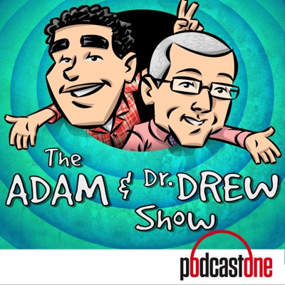 The Adam and Dr. Drew Show The Adam and Dr. Drew Show