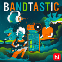 Bandtastic podcast