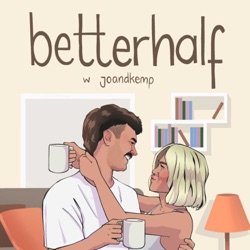 betterhalf w joandkemp