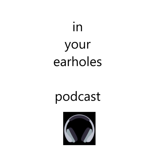 In Your Earholes 2.0 Artwork