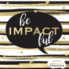 Be Impactful by Impact Fashion artwork
