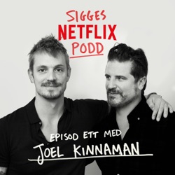 Sigges Netflixpodd - Joel Kinnaman