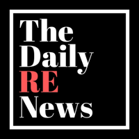 The Daily RE News June 7, 2019