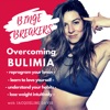 Binge Breakers - Bulimia Recovery artwork