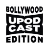 Upodcast- Bollywood Edition artwork