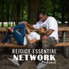 Rejoice Essential Network Podcast artwork