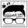 Teacher Dad artwork
