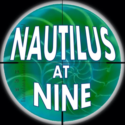 Nautilus At Nine Podcast Nautilus At Nine Podcast