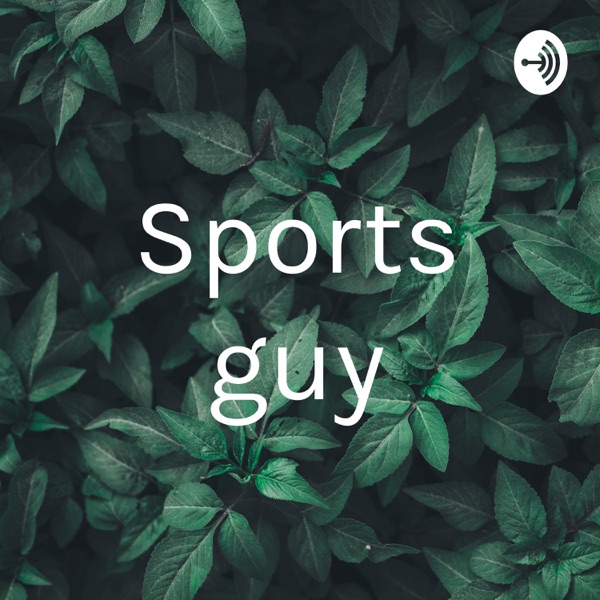 Sports guy Artwork