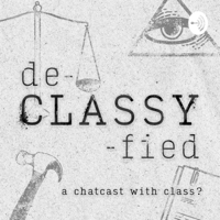 De-Classy-Fied podcast