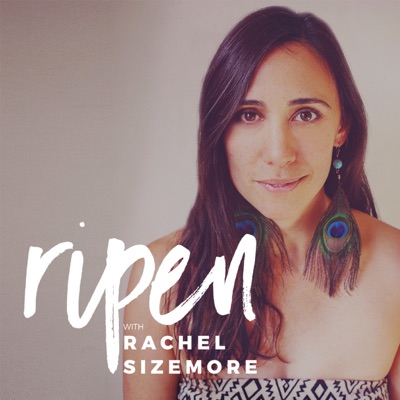 Ripen | Own Your Feminine Power Ripen | Own Your Feminine Power