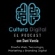 Cultura Digital con Dani Varela