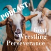 Goat Wrestling Perseverance  artwork