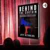 Behind the Curtain with Jeff Reynolds artwork