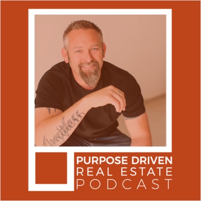 Purpose Driven Real Estate Purpose Driven Real Estate