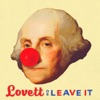 Lovett or Leave It artwork