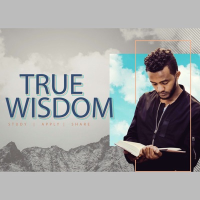 True Wisdom True Wisdom