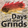 Days Of Our Grinds artwork