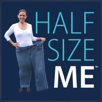 Half Size Me podcast