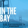 IT in the Bay Podcast artwork