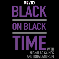 Black on Black Time podcast